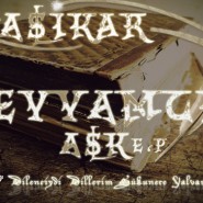 Aşikar - Eyyamcı Aşk EP (Ön)